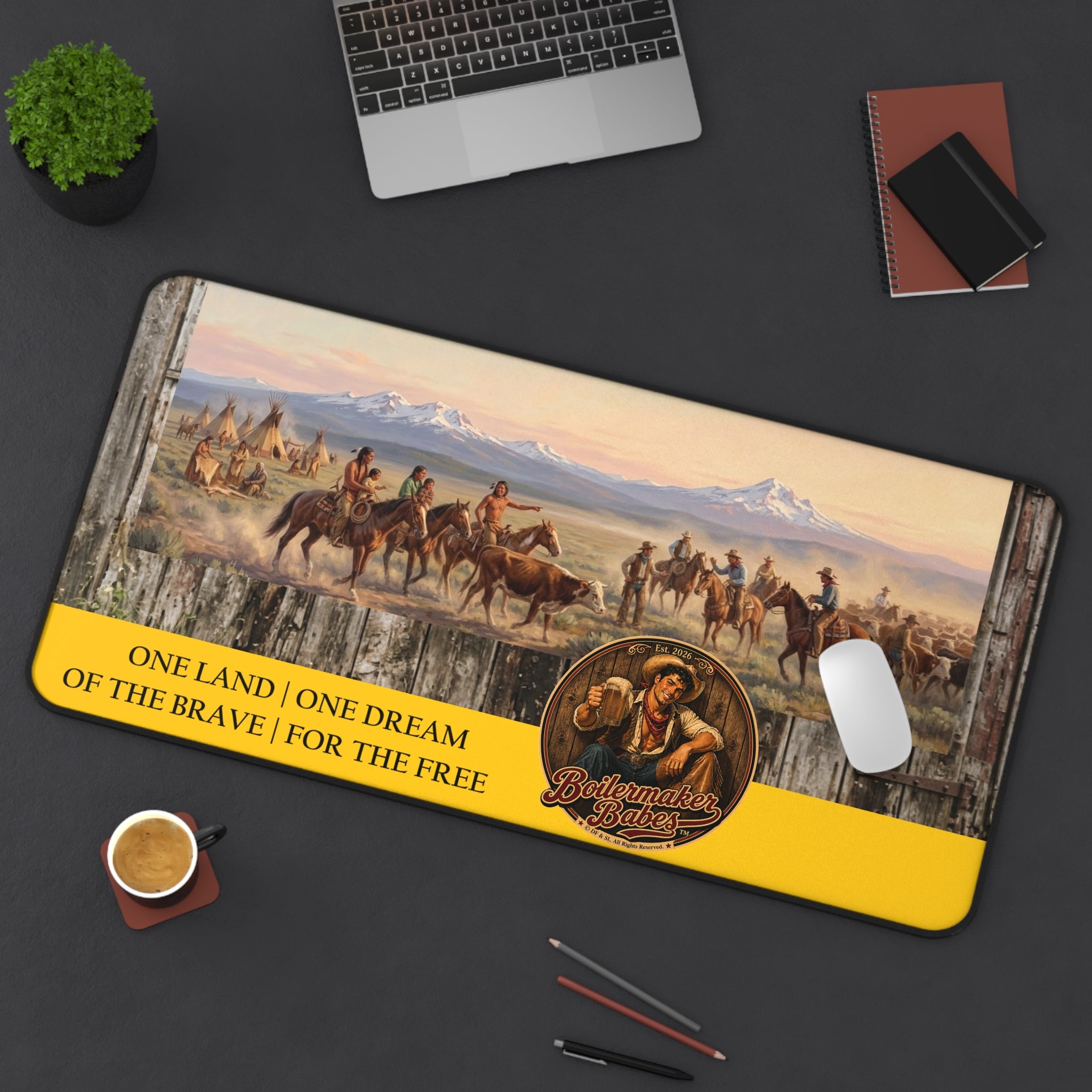 Western Cowboy Desk Mat — "One Land • One Dream — Of the Brave | For the Free"