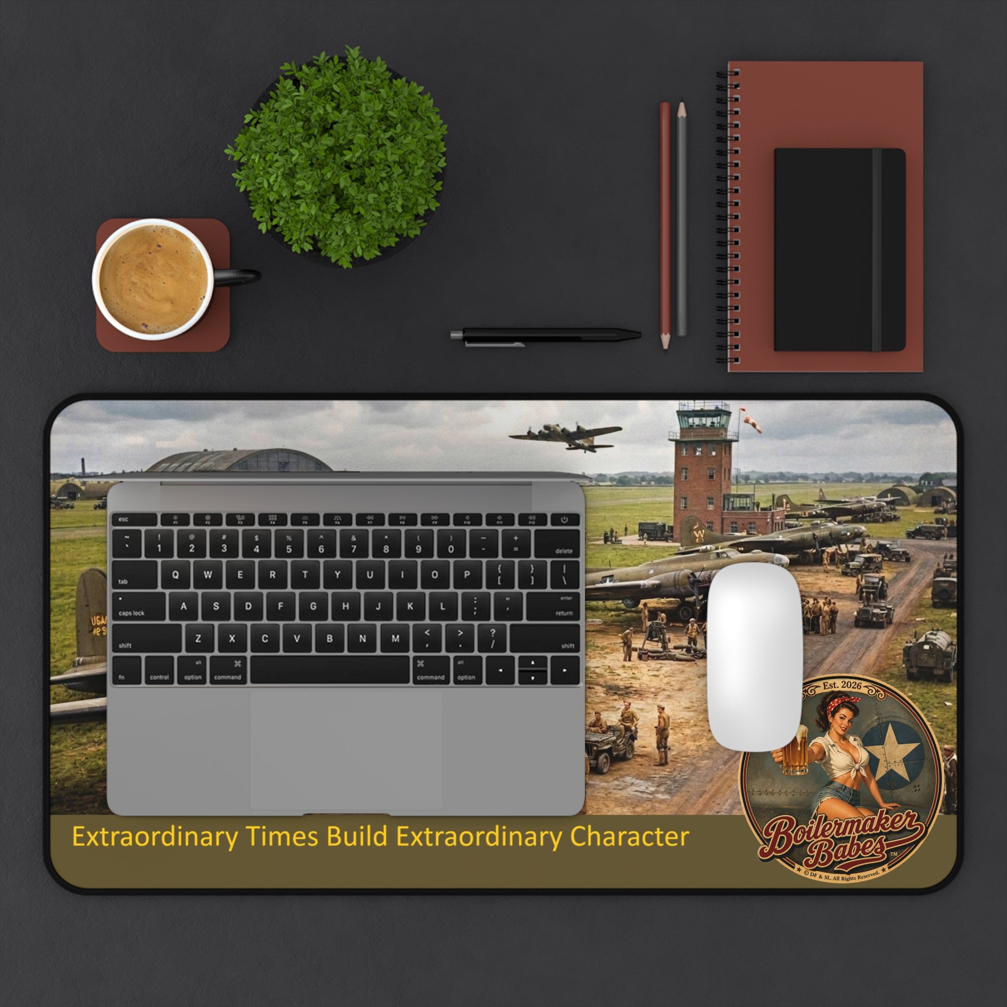 Vintage Airfield Desk Mat — WWII Bomber Illustration, 'Extraordinary Times Build Extraordinary Character'